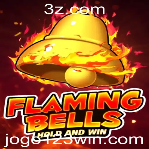 Flaming Bells: Um Guia Completo do Jogo 123